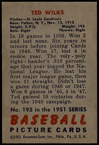 1951 Боуман 193 Тед Уилкс Сейнт Луис Кардиналс (Бейзболна картичка) EX/MT Кардиналите