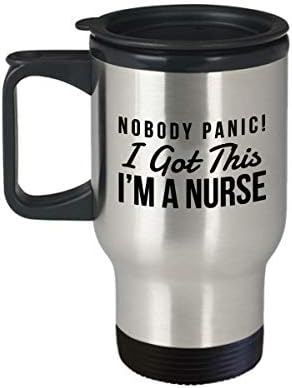 Забавна пътна чаша за студенти-медицински сестри - Никой не изпадайте в паника! Имам ето такава пътна чаша Аз съм медицинска